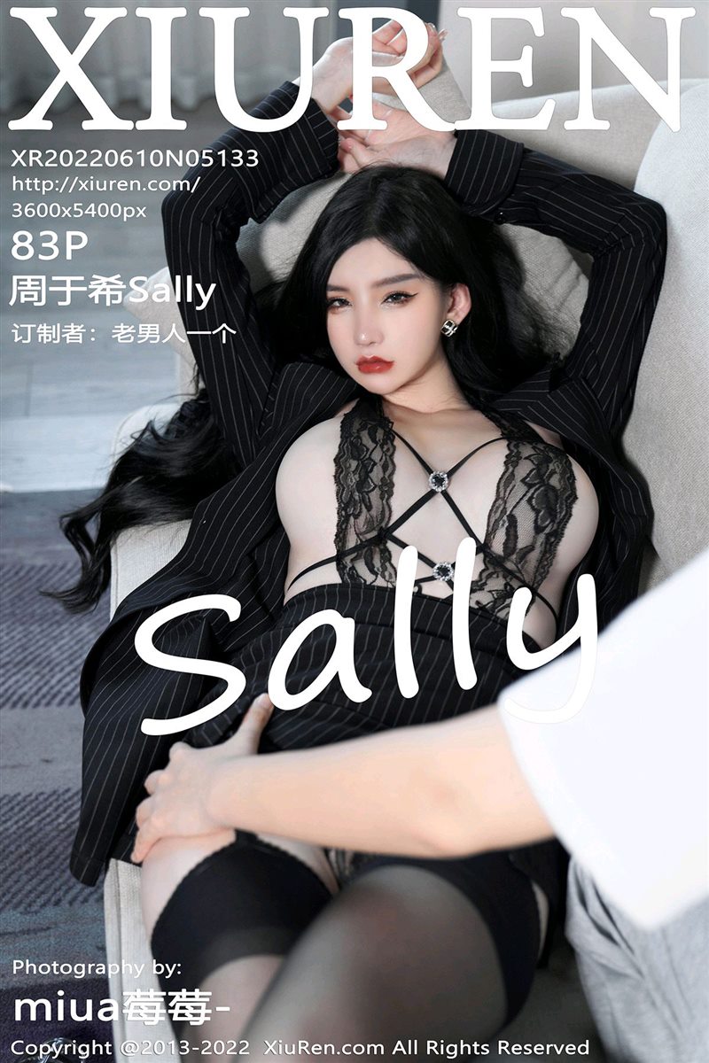 [Xiuren秀人网]2022.06.10 NO.5133 周于希Sally[83+1P／785MB] - 呦糖社C+-呦糖社C+