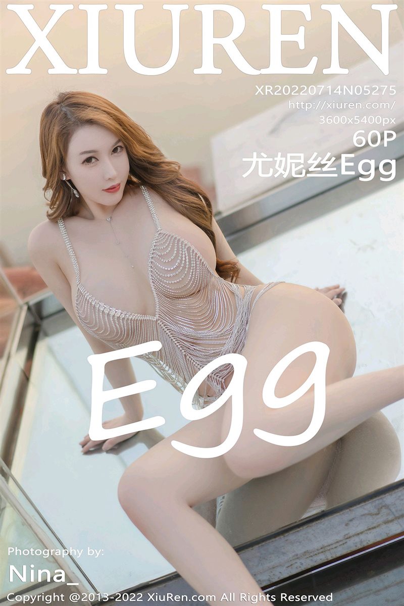 [Xiuren秀人网]2022.07.14 NO.5275 尤妮丝Egg[59+1P／531MB] - 呦糖社C+-呦糖社C+