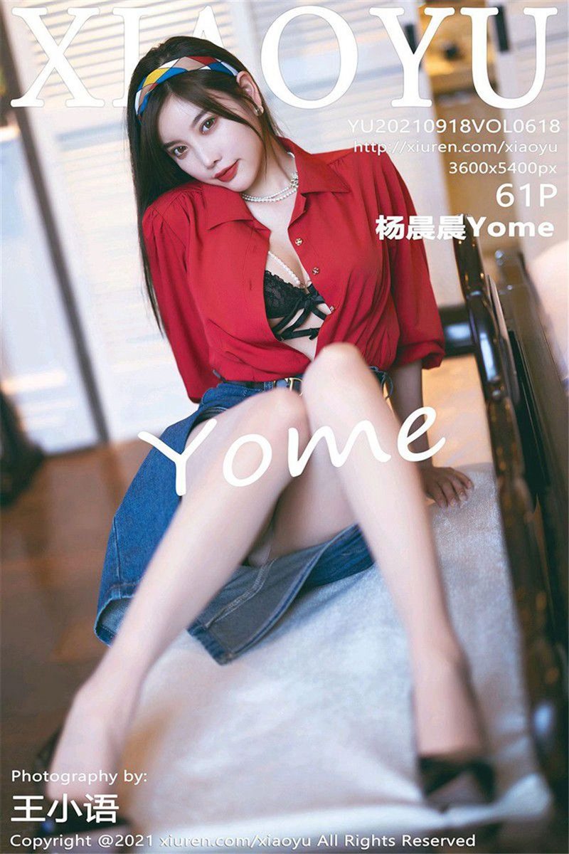 [XIAOYU语画界]2021.09.18 VOL.618 杨晨晨Yome[61+1P] - 呦糖社C+-呦糖社C+