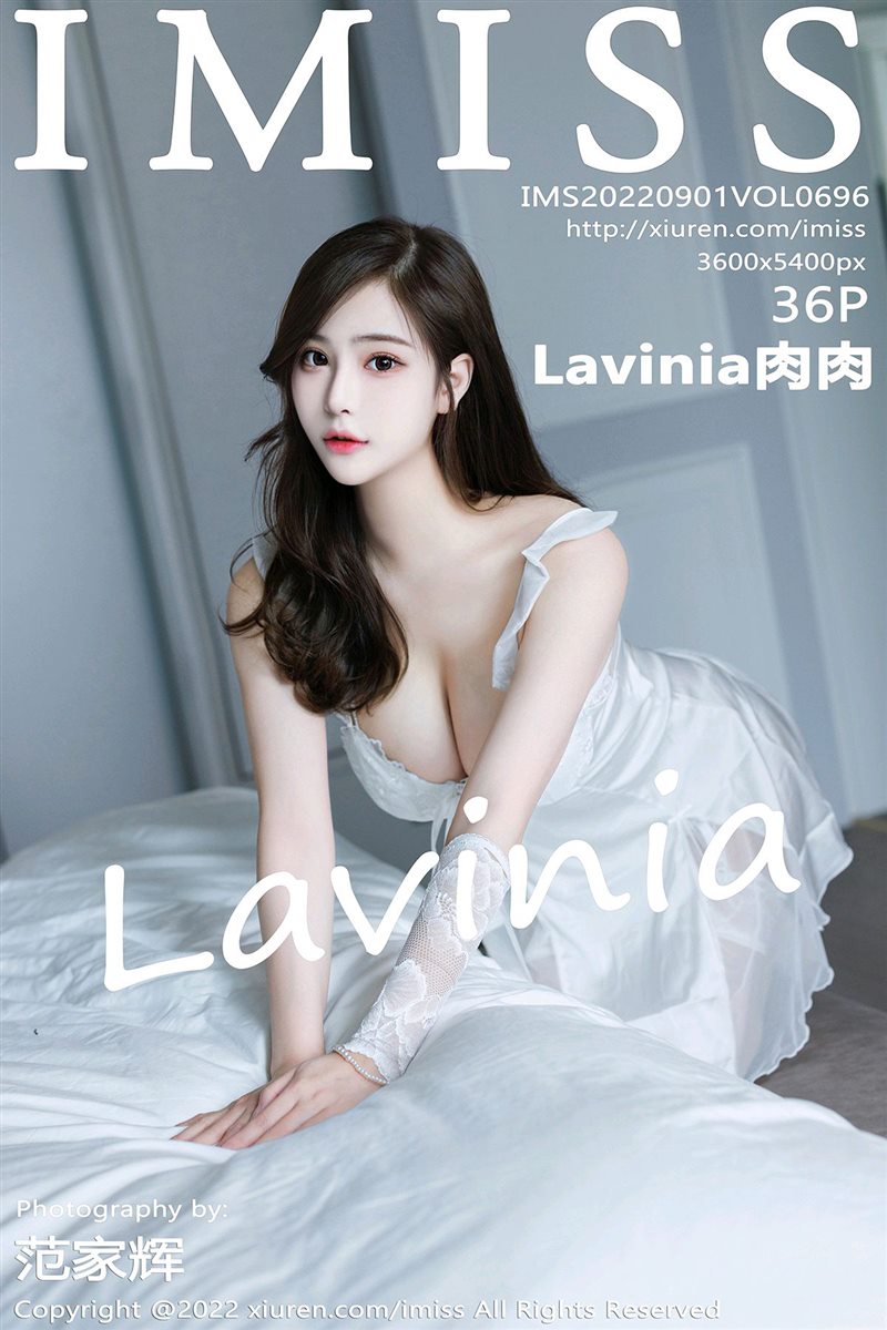 [IMiss爱蜜社]2022.09.01 VOL.696 Lavinia肉肉[36+1P／365MB] - 呦糖社C+-呦糖社C+