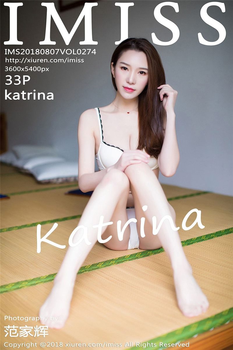 IMISS Vol.274 katrina [34P] - 呦糖社C+-呦糖社C+