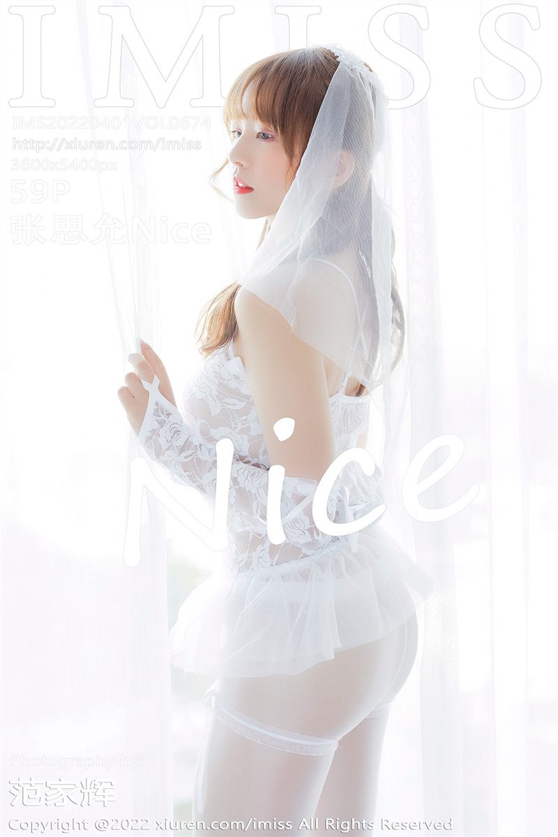 [IMiss爱蜜社]2022.04.01 VOL.674 张思允Nice[59+1P／521MB] - 呦糖社C+-呦糖社C+