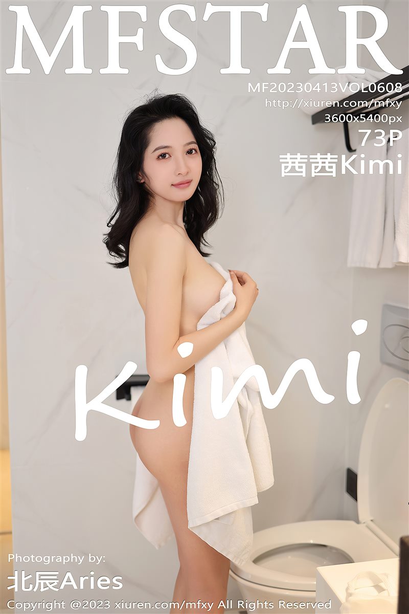 [MFStar模范学院]2023.04.13 VOL.608 茜茜Kimi[73+1P／611MB] - 呦糖社C+-呦糖社C+