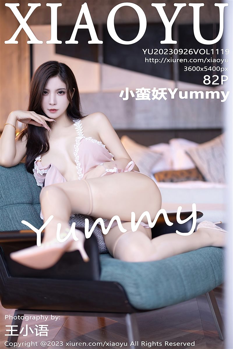 [XIAOYU语画界]2023.09.26 VOL.1119 小蛮妖Yummy[82+1P／667MB] - 呦糖社C+-呦糖社C+