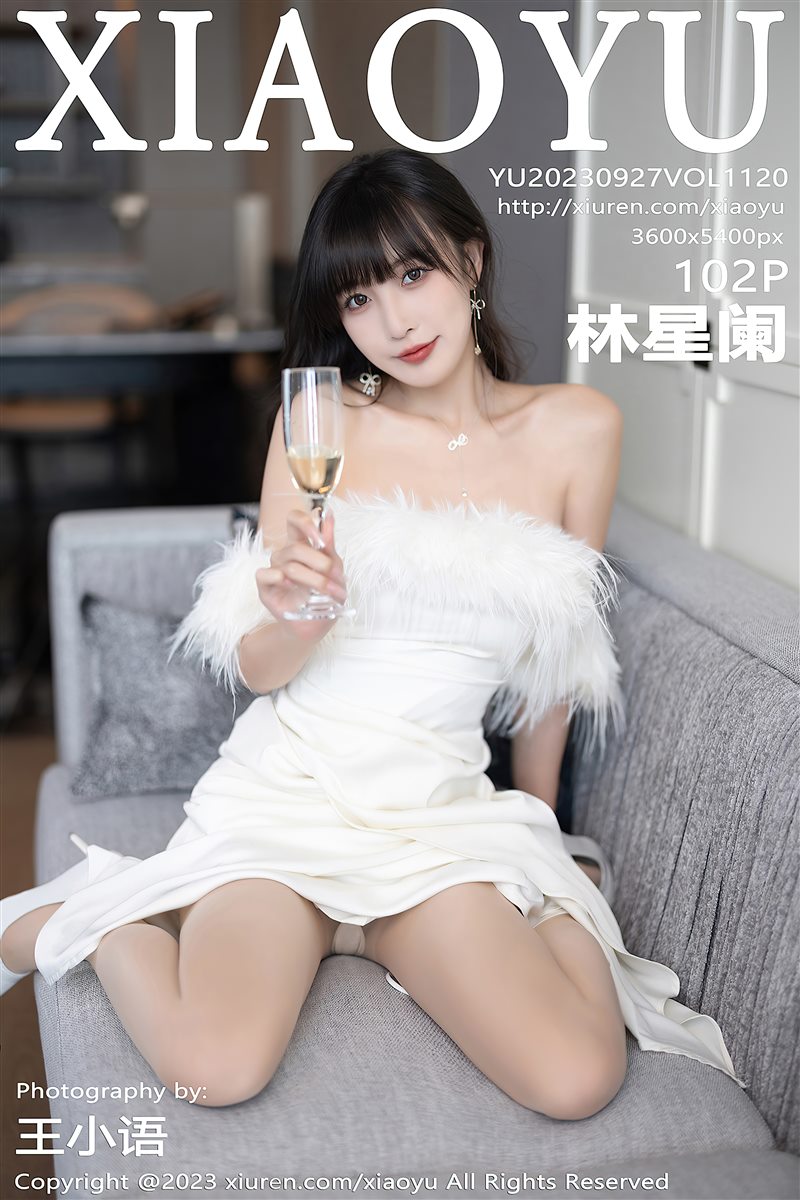 [XIAOYU语画界]2023.09.27 VOL.1120 林星阑[102+1P／736MB] - 呦糖社C+-呦糖社C+