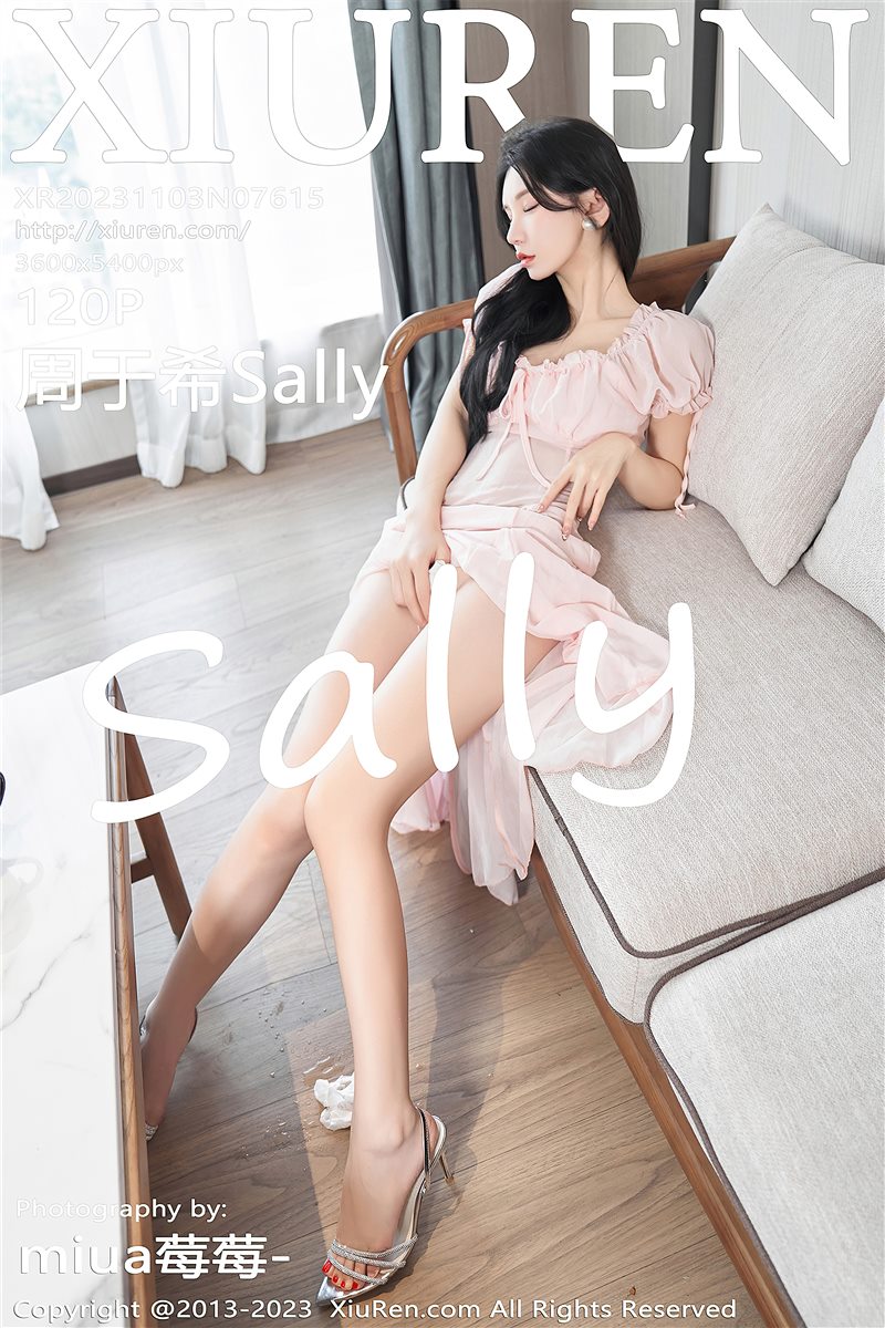 [Xiuren秀人网]2023.11.03 NO.7615 周于希Sally[120+1P／1.04GB] - 呦糖社C+-呦糖社C+