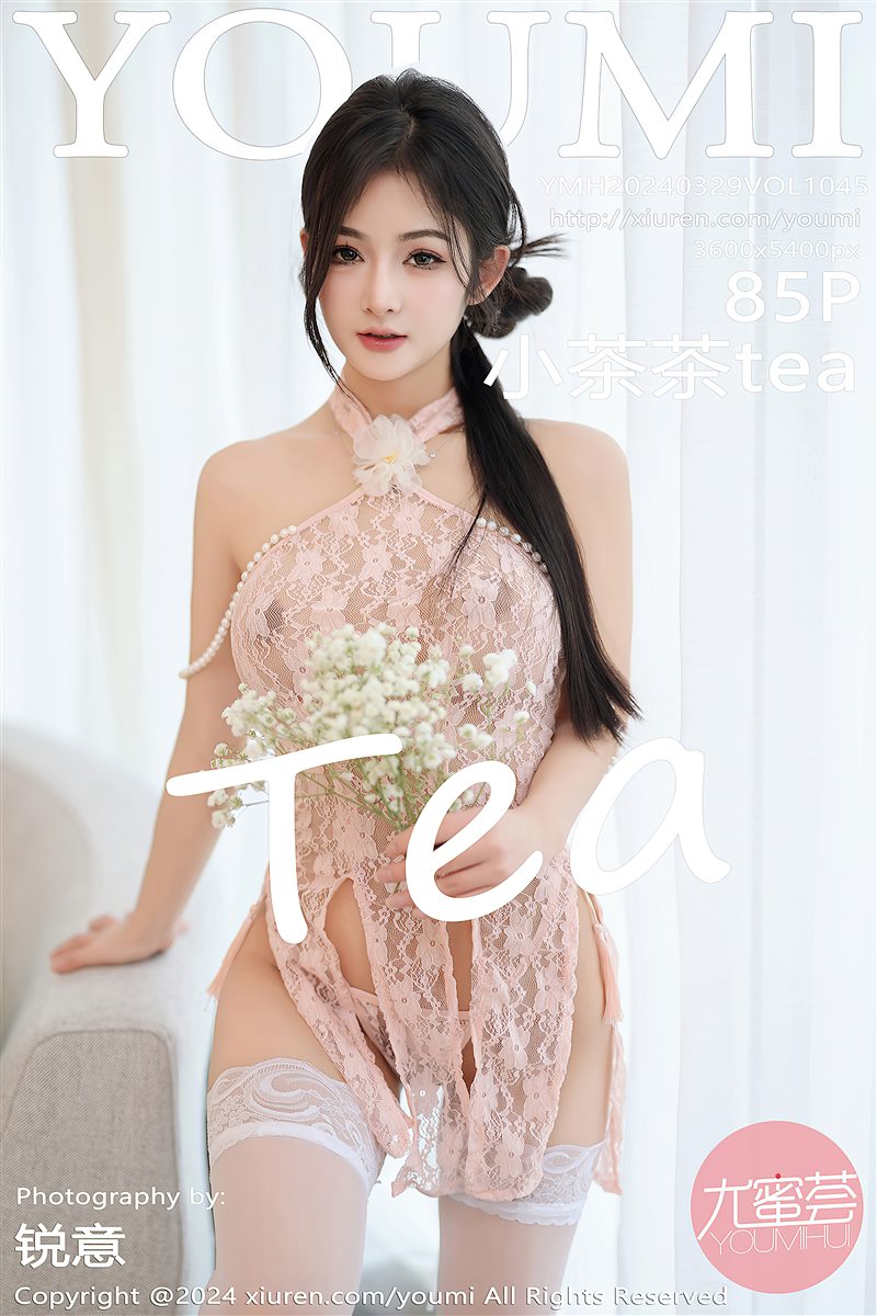 [YouMi尤蜜荟]2024.03.29 VOL.1045 小茶茶tea[85+1P／757MB] - 呦糖社C+-呦糖社C+